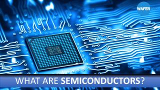 What Are Semiconductors.pdf