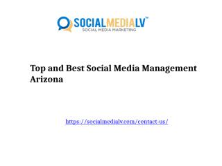 Top and Best Social Media Management Arizona.pptx