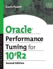 Digital.Press.Oracle.Performance.Tuning.for.10gR2.2nd.Edition.Sep.2006.pdf