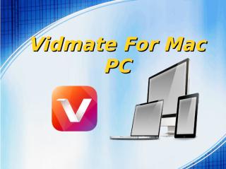 Vidmate For Mac PC.pdf